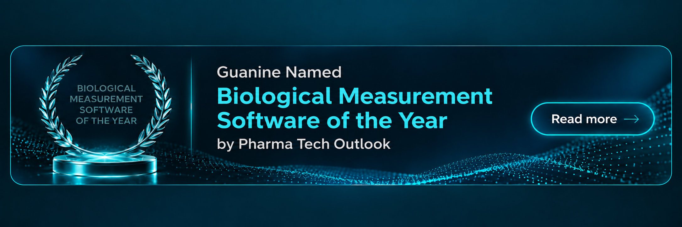 Guanine Named Biological Measurement Software of the Year by Pharma Tech Outlook